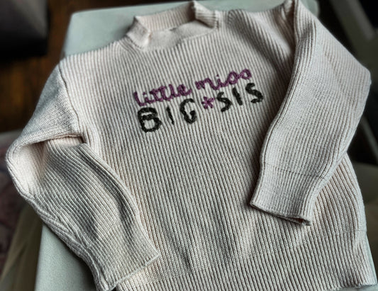 Embroidered Little Miss Big Sis Sweater